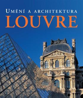 Kniha: Umění a architektura - Louvre - Garnweidner Edmund