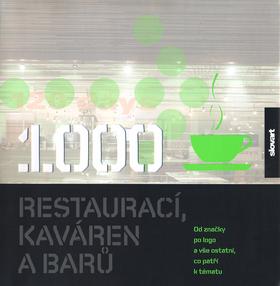 1000 restaurací, kaváren a bar