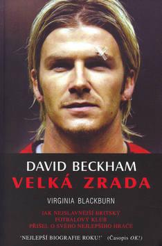 Kniha: David Beckham-Velká zradaautor neuvedený