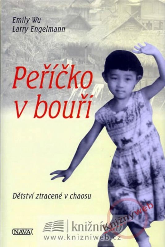 Kniha: Peříčko v bouři - Wu Emily