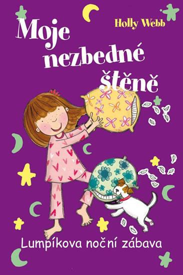 Kniha: Moje nezbedné štěně 4 - Lumpíkova noční zábava - Webbová Holly