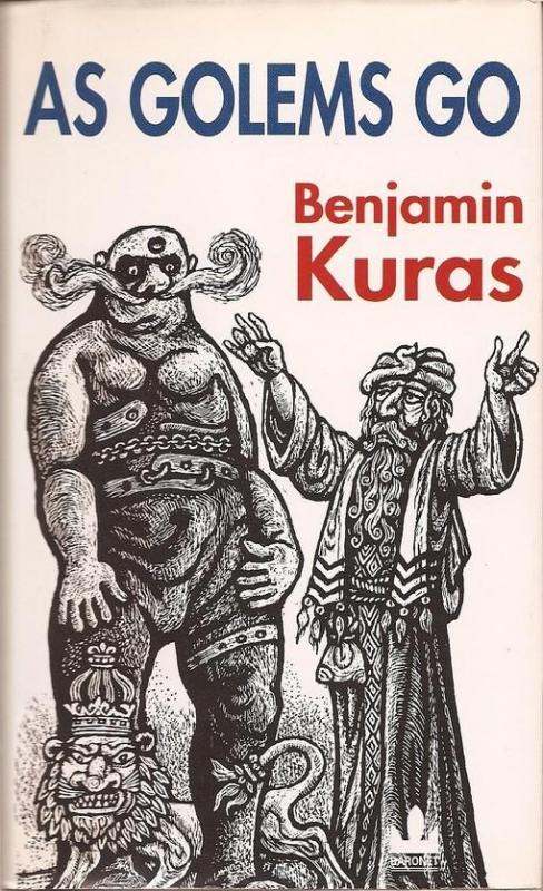 Kniha: As Golems go - Kuras Benjamin