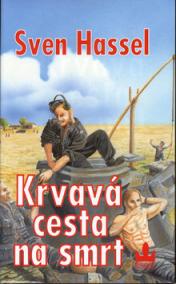 Krvavá cesta na smrt