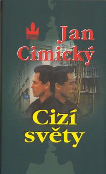 Kniha: Cizí světy - Jan Cimický