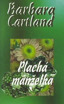 Kniha: Plachá manželka - Barbara Cartland