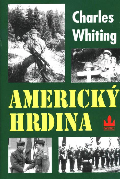 Kniha: Americký hrdina - Whiting Charles