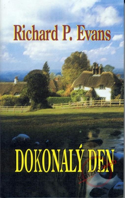 Kniha: Dokonalý den - Evans Richard Paul