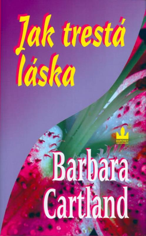 Kniha: Jak trestá láska - Cartlandová Barbara