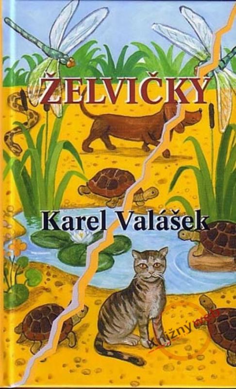 Kniha: Želvičky - Valášek Karel