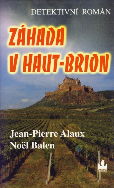 Kniha: Záhada v Haut-Brion - Alaux Jean-Pierre