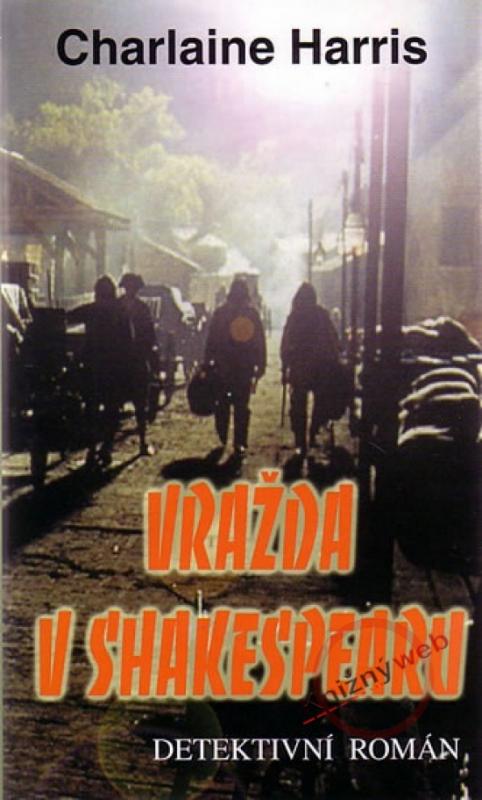 Kniha: Vražda v Shakespearu - Harrisová Charlaine