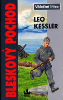 Kniha: Bleskový pochod - Kessler Leo