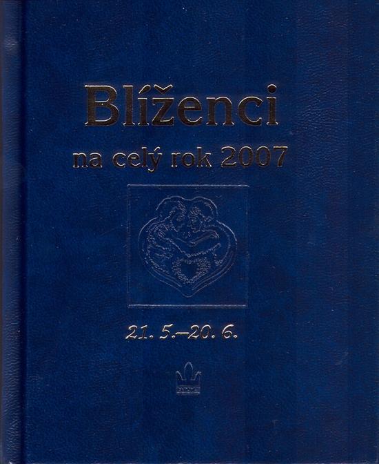 Kniha: Blíženci na celý rok 2007kolektív autorov