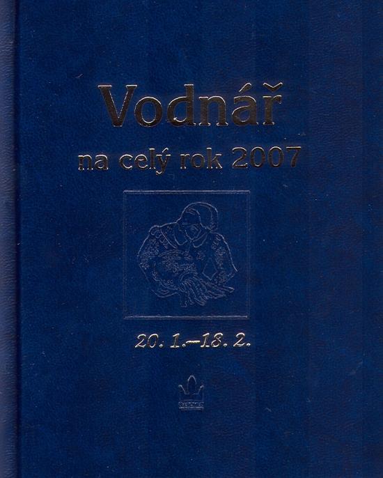 Kniha: Vodnář na celý rok 2007kolektív autorov