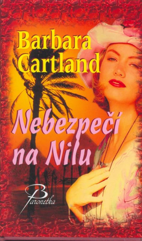 Kniha: Nebezpečí na Nilu - Cartlandová Barbara