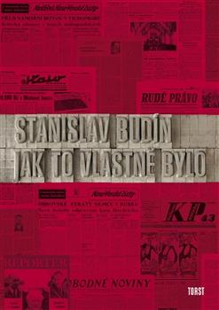 Kniha: Jak to vlastně bylo - Stanislav Budín