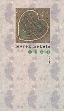 Kniha: Otec - Marek Nekula