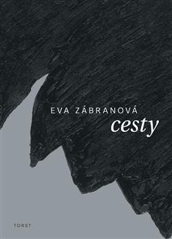 Kniha: Cesta - Eva Zábranová