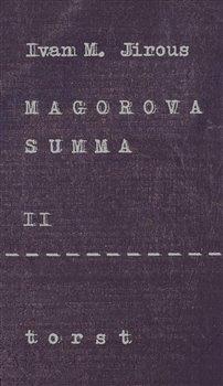 Kniha: Magorova summa II. - Jirous, Ivan Martin