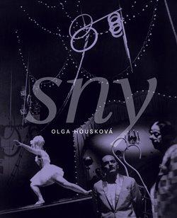 Kniha: Sny - Housková, Olga