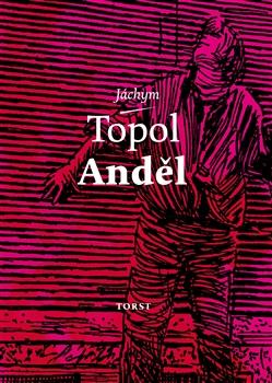 Kniha: Anděl - Jáchym Topol