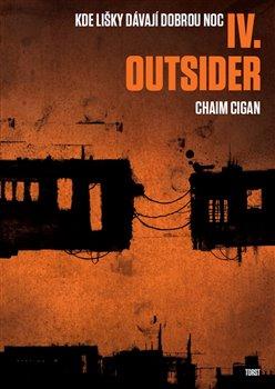 Kniha: Outsider - Cigan, Chaim