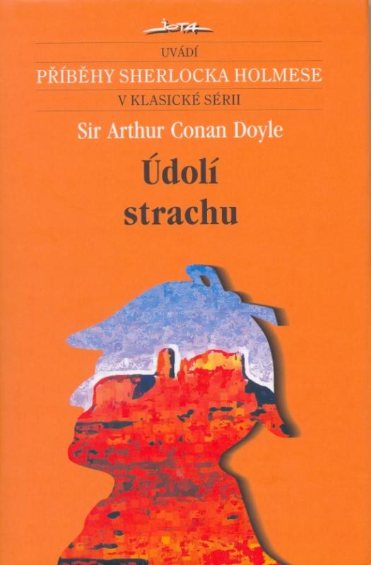 Kniha: Údolí strachu - příběhy Sherlocka Holmese - Doyle Sir Arthur Conan