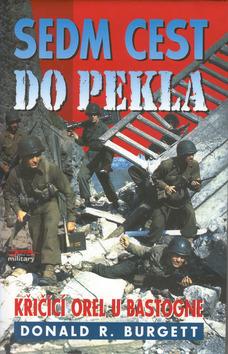 Kniha: Sedm cest do peklaautor neuvedený