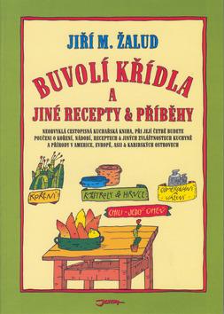 Kniha: Buvolí křídla - Jiří M. Žalud