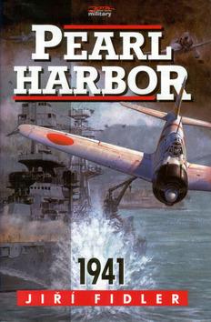 Kniha: Pearl Harbor 1941 - Jiří Fidler