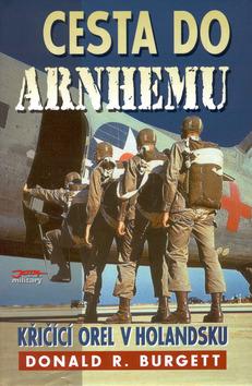 Kniha: Cesta do Arnhemuautor neuvedený