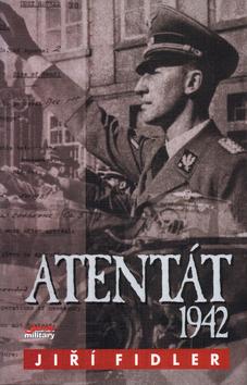 Kniha: Atentát 1942autor neuvedený