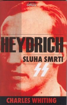 Kniha: Heydrich-sluha smrtiautor neuvedený