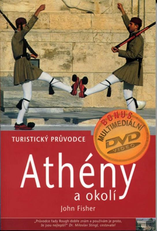 Kniha: Athény a okolí - turistický průvodce - Fisher John