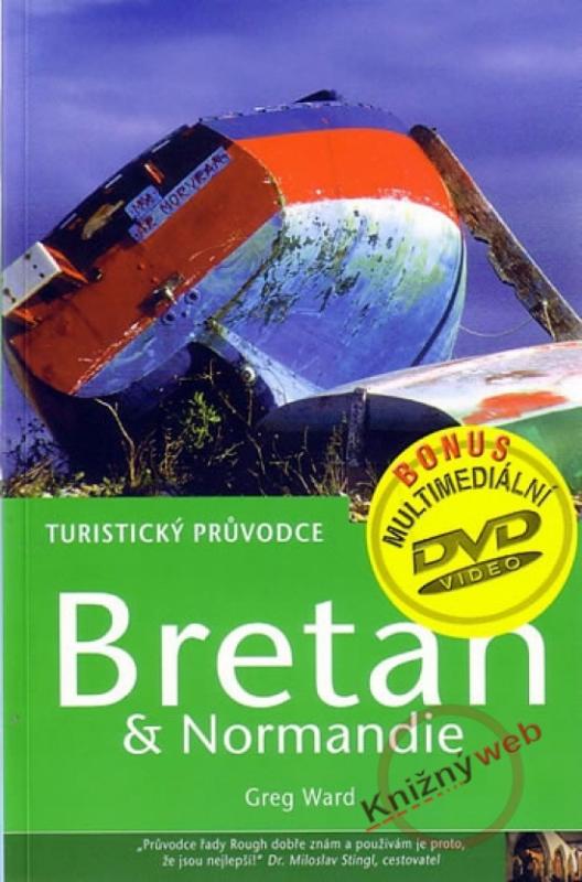 Kniha: Bretaň - turistický průvodce + DVD - Ward Greg
