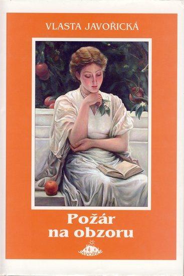 Kniha: Požár na obzoru - Javořice - Javořická Vlasta