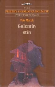 Golemův stín - příběhy Sherlocka Holmese