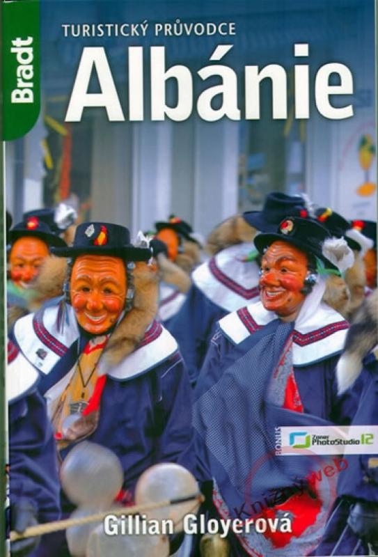 Kniha: Albánie - Turistický průvodce - 3.vydání - Gloyer Gillian