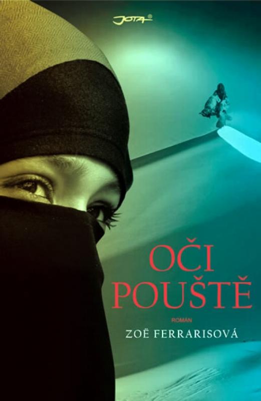 Kniha: Oči pouště - Ferrarisová Zoë