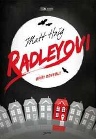 Radleyovi - Upíři odvedle - brož.