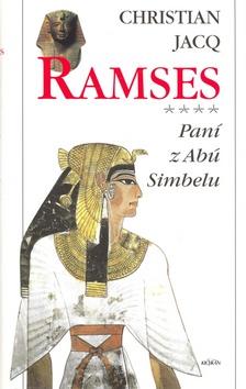 Kniha: Ramses 4: Paní z Abú Simbelu - Christian Jacq