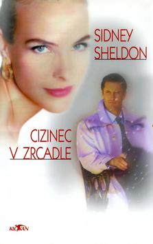 Kniha: Cizinec v zrcadle - Sidney Sheldon