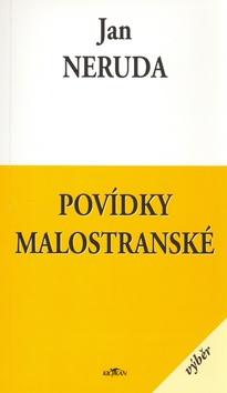 Kniha: Povídky malostranské - Jan Neruda