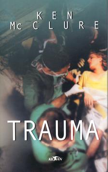 Kniha: Trauma - Ken McClure