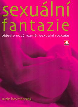 Kniha: Sexuální fantazie - Suzie Haymanová