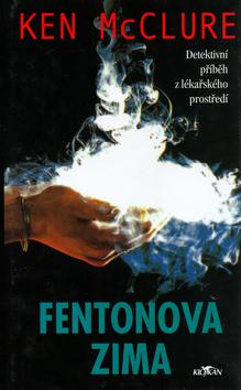 Kniha: Fentonova zima - Ken McClure