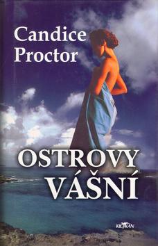 Kniha: Ostrovy vášní - Candice Proctor