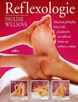 Kniha: Reflexologie - Pauline Wills