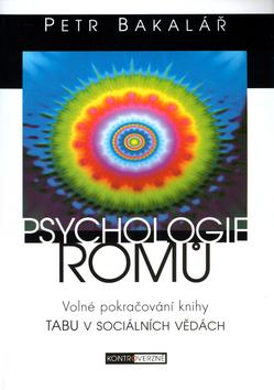 Kniha: Psychologie Romů - Petr Bakalář