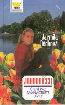 Kniha: Jahodníček - Jarmila Dědková